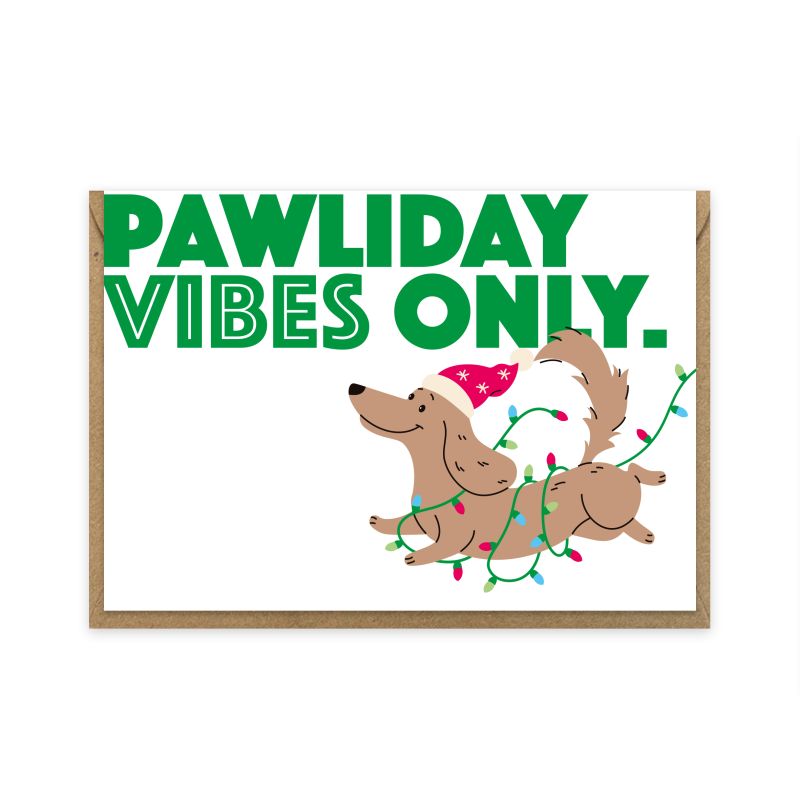 Grußkarte - "Pawliday Vibes only"