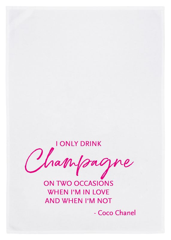 Geschirrtuch - I only drink champagne...